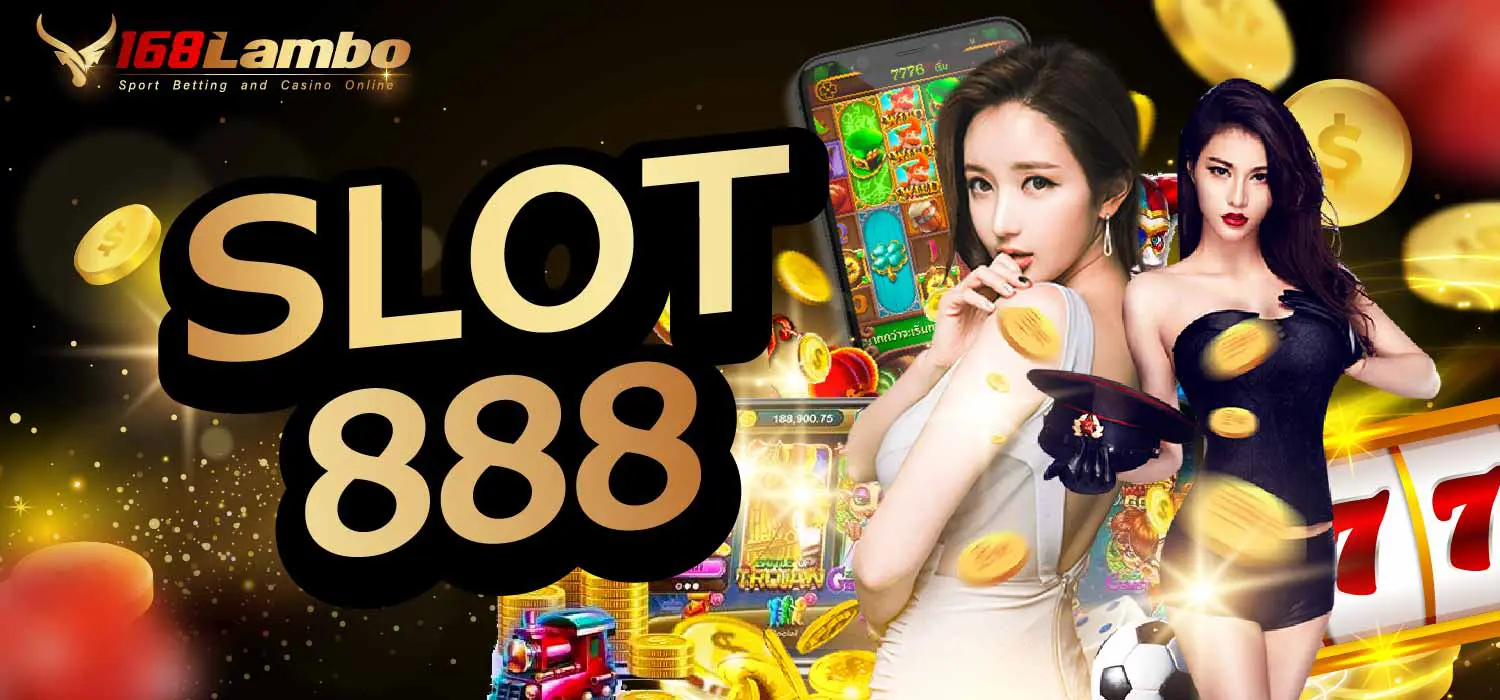 Slot888 เว็บตรง