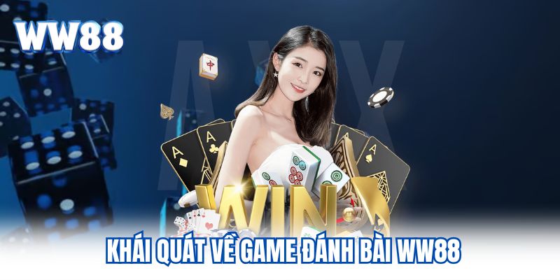 Khái quát về game đánh bài KUBET